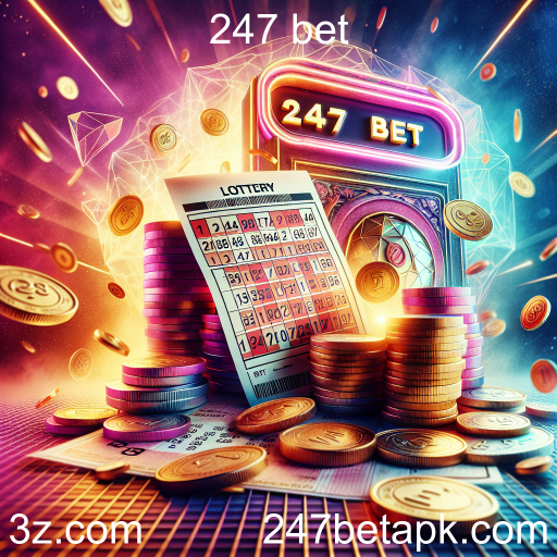 Descubra a Emoção da Loteria na 247 Bet
